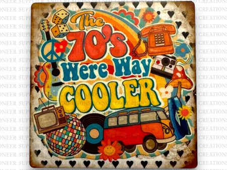 70’s Were Way Cooler Fridge Magnet Blank Kit Sale